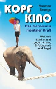 Cover von Kopf-Kino - Das Geheimnis mentaler Kraft