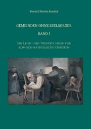 Cover von Gemeinden ohne Seelsorger, Band I