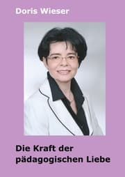 Cover von Die Kraft der pädagogischen Liebe