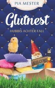 Cover von Glutnest - Hubbis achter Fall