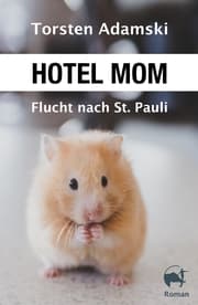 Cover von Hotel Mom - Flucht nach St. Pauli