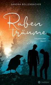 Cover von Rabenträume - Traumtürchen Band 2