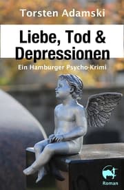 Cover von Liebe, Tod & Depressionen