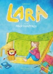 Cover von Lara und die Mädchenfrage