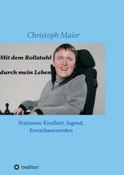 Cover von Mit dem Rollstuhl durch mein Leben