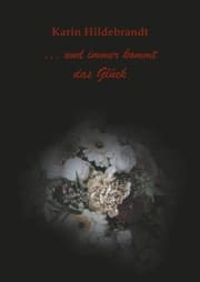 Cover von ... und immer kommt das Glück