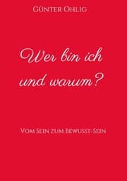 Cover von Wer bin ich und warum?