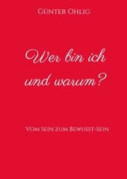 Cover von Wer bin ich und warum?