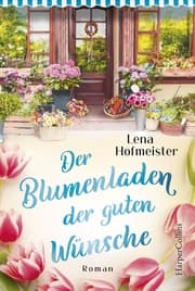 Cover von Der Blumenladen der guten Wünsche