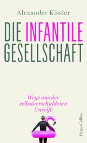 Cover von Die infantile Gesellschaft