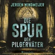 Cover von Die Spur der Pilgerväter (ungekürzt)