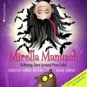 Cover von Mirella Manusch - Achtung, hier kommt Frau Eule! (ungekürzt)