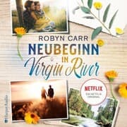 Cover von Neubeginn in Virgin River (ungekürzt)