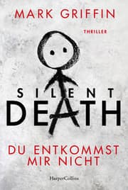 Cover von Silent Death - Du entkommst mir nicht