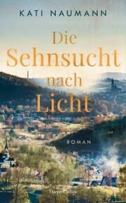 Cover von Die Sehnsucht nach Licht