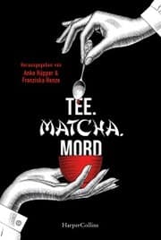 Cover von Tee. Matcha. Mord