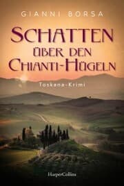 Cover von Schatten über den Chianti-Hügeln