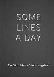 Cover von SOME LINES A DAY - Ein Fünf-Jahres-Erinnerungsbuch