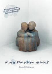Cover von Musst Du schon gehen?