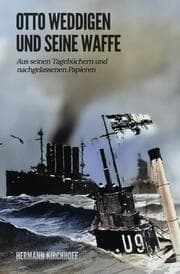 Cover von Otto Weddigen und seine Waffe