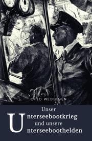 Cover von Unser Unterseebootkrieg
