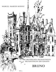 Cover von Die erotischen Erzählungen des Grafen Bruno von Bötrhoff