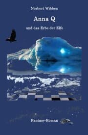 Cover von Anna Q und das Erbe der Elfe