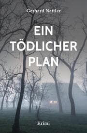 Cover von Ein tödlicher Plan