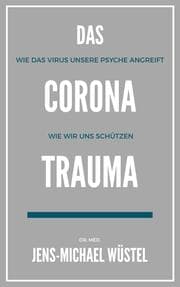 Cover von Das Corona-Trauma