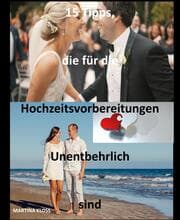 Cover von 15 Tipps, die für die Hochzeitsvorbereitungen unentbehrlich sind
