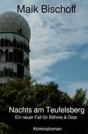 Cover von Nachts am Teufelsberg