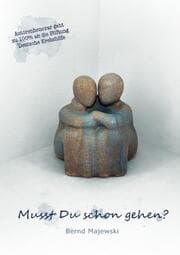 Cover von Musst Du schon gehen?