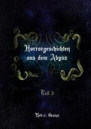 Cover von Horrorgeschichten aus dem Abyss Teil 3