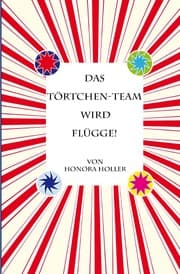 Cover von Das Törtchen-Team wird flügge!