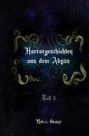 Cover von Horrorgeschichten aus dem Abyss Teil 3