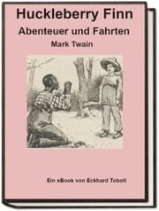 Cover von Huckleberry Finn - Abenteuer und Fahrten