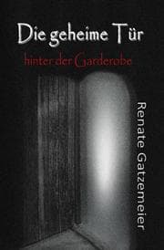 Cover von Die geheime Tür hinter der Garderobe