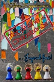 Cover von Moppelchens Chaosbande ... Jugend frei!