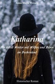 Cover von Katharina - Der letzte Winter mit Wölfen und Bären im Buchenland