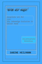 Cover von Grüß mir Hugo! - Die lebendige Evolution in deiner Hand