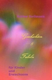 Cover von Geschichten & Fabeln für Kinder und Erwachsene