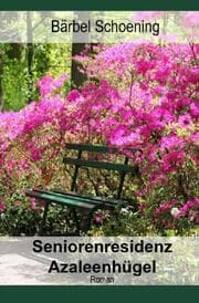 Cover von Seniorenresidenz Azaleenhügel