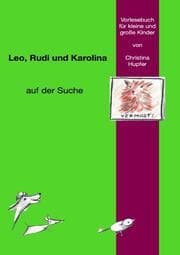 Cover von Leo, Rudi und Karolina
