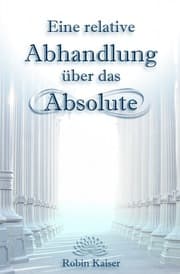 Cover von Eine relative Abhandlung über das Absolute
