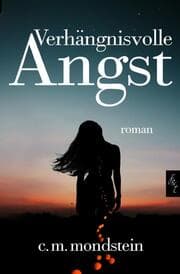Cover von Verhängnisvolle Angst