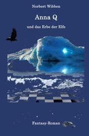 Cover von Anna Q und das Erbe der Elfe