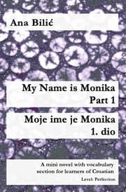 Cover von My Name is Monika - Part 1 / Moje ime je Monika - 1. dio
