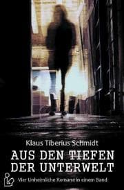 Cover von AUS DEN TIEFEN DER UNTERWELT