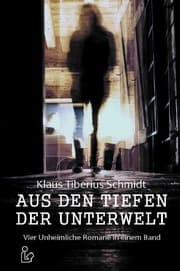 Cover von AUS DEN TIEFEN DER UNTERWELT