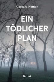 Cover von Ein tödlicher Plan
